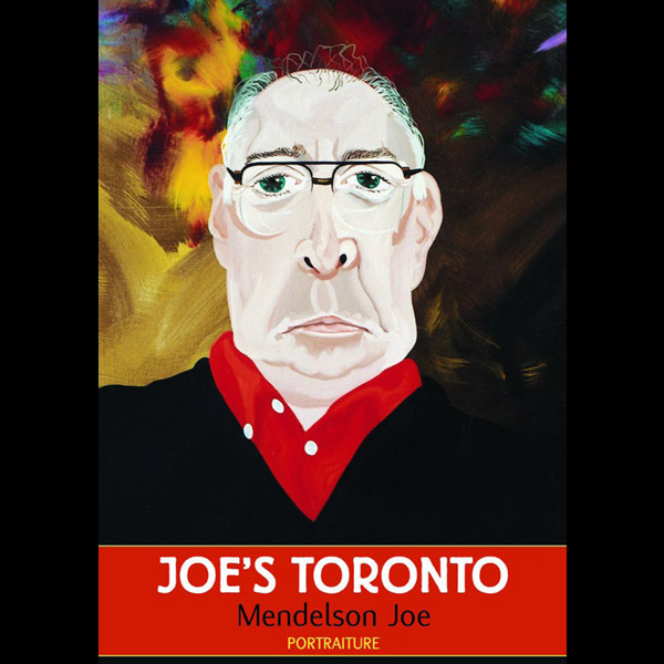 Mendelson Joe book Joes Toronto